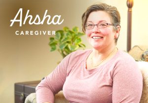 Ahsha Caregiver Testimonial